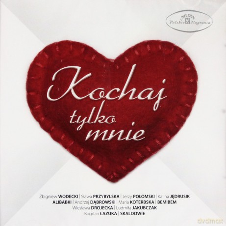 Kochaj Tylko Mnie [CD]