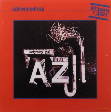 Sztywny Pal Azji: Europa i Azja [SACD]