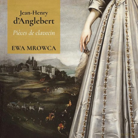 Ewa Mrowca: Jean Henry D' Anglebert Pieces De Clavecin [2CD]