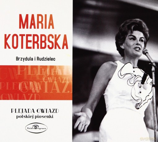 Maria Koterbska: Plejada Gwiazd Polskiej Piosenki [CD]