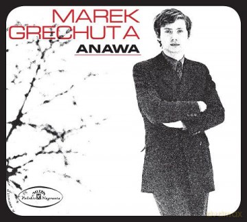 Marek Grechuta: Marek Grechuta & Anawa [CD]