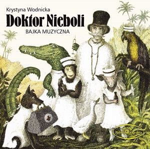 Doktor Nieboli - Krystyna Wodnicka [AUDIOBOOK]