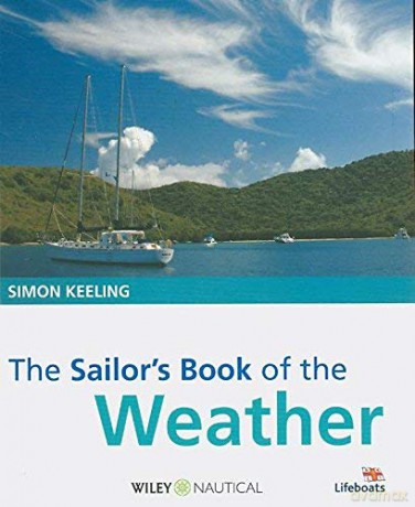 The Sailor's Book Of The Weather By Keeling, Simon J. [KSIĄŻKA]