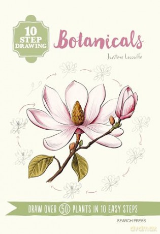 10 Step Drawing: Botanicals: Draw over 50 plants in 10 easy steps [KOMIKS]