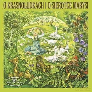 O Krasnoludkach I O Sierotce Marysi [AUDIOBOOK]
