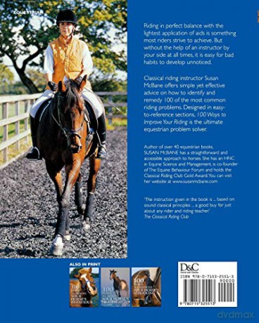 100 Ways to Improve your Riding: Common Faults And How To Cure Them [KSIĄŻKA]