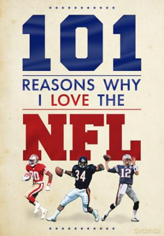 101 Reasons Why I Love The NFL [KSIĄŻKA]
