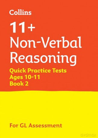 11+ Non-Verbal Reasoning Quick Practice Tests Age 10-11 [KSIĄŻKA]