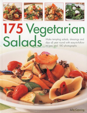 175 Vegetarian Salads: Make Tempting Side Dishes All Year Round with Easy-to-follow Recipes [KSIĄŻKA]
