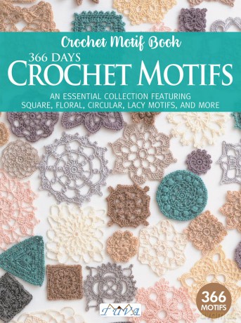 366 Days Crochet Motifs: A Collection of Selected Crochet Motifs [KSIĄŻKA]