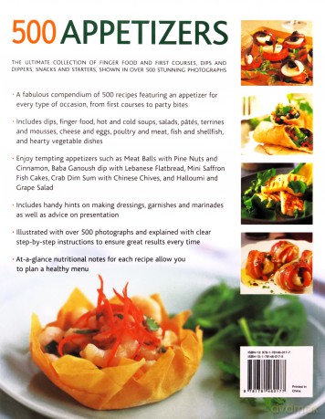 500 Appetizers: The Ultimate Collection of Finger Food and First Courses, Dips and Dippers, Snacks and Starters, Shown in Over 500 Stunning Photographs [KSIĄŻKA]