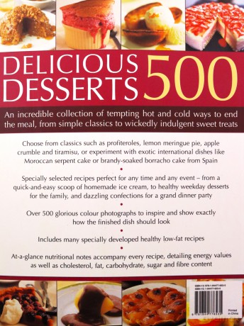 500 Delicious Desserts: An incredible collection of tempting ways to end a meal, from simple classics to wickedly indulgent sweet treats [KSIĄŻKA]