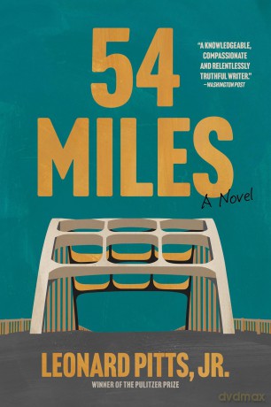 54 Miles: A Novel [KSIĄŻKA]