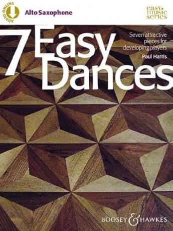 7 Easy Dances: Seven attractive pieces for developing players. alto saxophone and piano. [KSIĄŻKA]