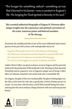 A Burning in My Bones: The Authorized Biography of Eugene Peterson, Translator of The Message [KSIĄŻKA]