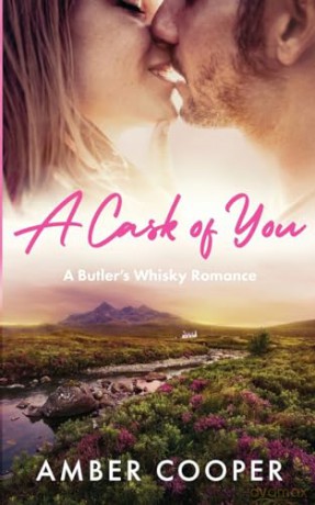 A Cask of You: A Butler's Whisky Romance [KSIĄŻKA]