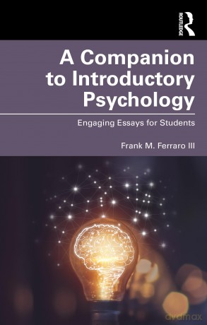 A Companion to Introductory Psychology: Engaging Essays for Students [KSIĄŻKA]