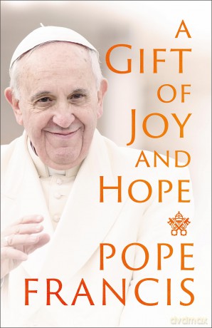 A Gift of Joy and Hope [KSIĄŻKA]