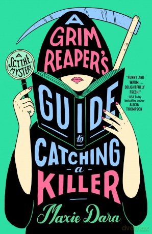 A Grim Reaper's Guide to Catching a Killer [KSIĄŻKA]