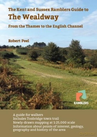 A Guide to the Wealdway: From the Thames to the English Channel [KSIĄŻKA]