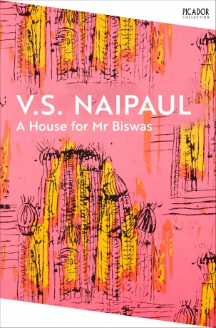 A House for Mr Biswas: by V.S. Naipaul: 117 [KSIĄŻKA]