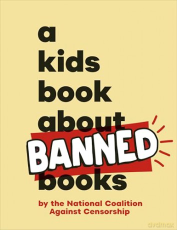 A Kids Book About Banned Books [KSIĄŻKA]