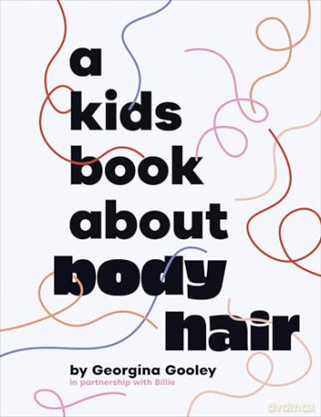 A Kids Book About Body Hair [KSIĄŻKA]