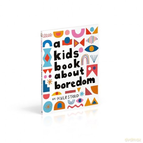 A Kids Book About Boredom [KSIĄŻKA]
