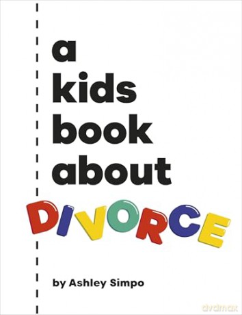 A Kids Book About Divorce [KSIĄŻKA]