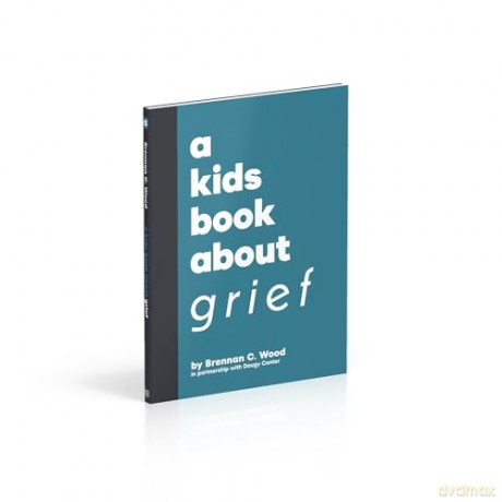 A Kids Book About Grief [KSIĄŻKA]