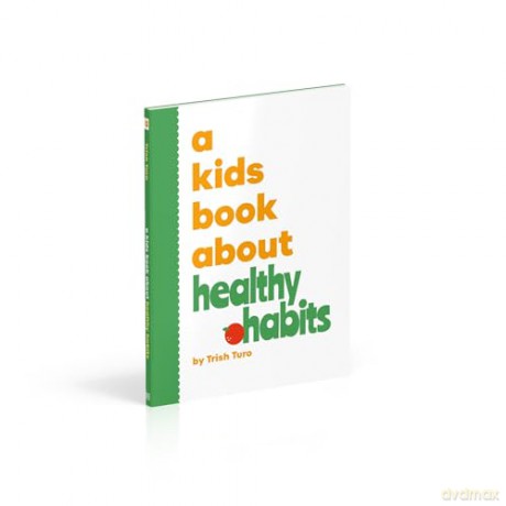 A Kids Book About Healthy Habits [KSIĄŻKA]
