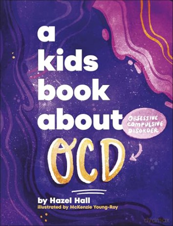 A Kids Book About OCD [KSIĄŻKA]