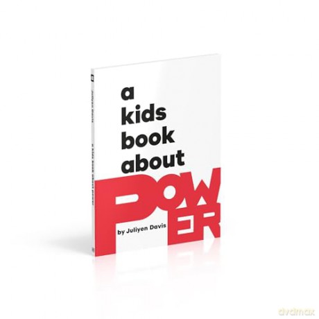 A Kids Book About Power [KSIĄŻKA]