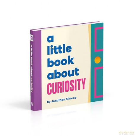 A Little Book About Curiosity [KSIĄŻKA]