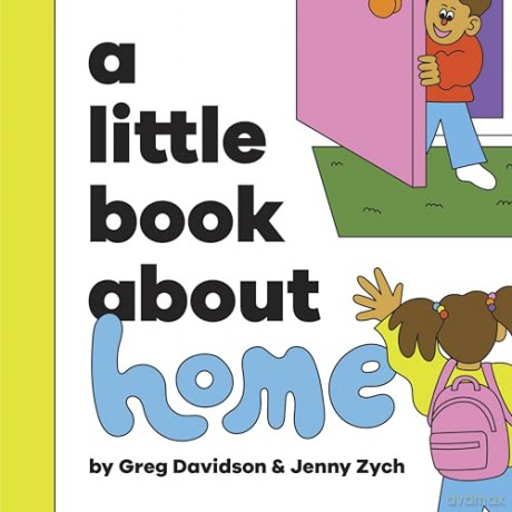 A Little Book About Home [KSIĄŻKA]