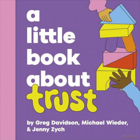 A Little Book About Trust [KSIĄŻKA]