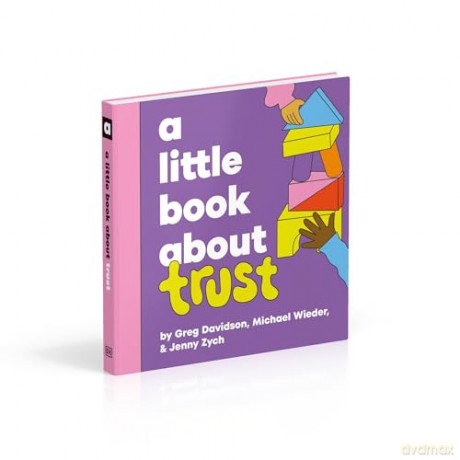 A Little Book About Trust [KSIĄŻKA]