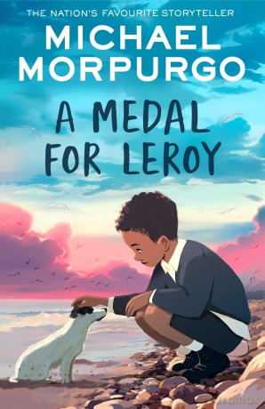 A Medal for Leroy: A heartwarming children's tale of love and family and what it means to know who you are [KSIĄŻKA]