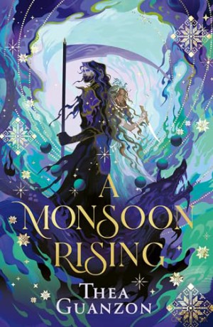 A Monsoon Rising: The stunning SUNDAY TIMES bestselling romantasy sequel to THE HURRICANE WARS: Book 2 [KSIĄŻKA]