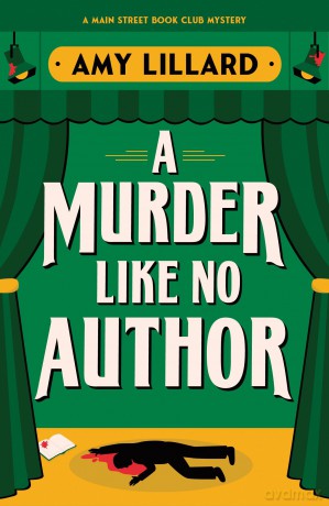 A Murder Like No Author: A Cosy Crime Murder Mystery Set in a Small Town [KSIĄŻKA]