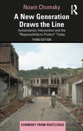 A New Generation Draws the Line: Humanitarian Intervention and the "Responsibility to Protect" Today [KSIĄŻKA]