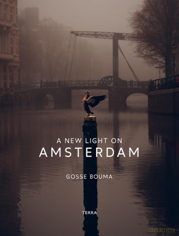 A New Light on Amsterdam [KSIĄŻKA]