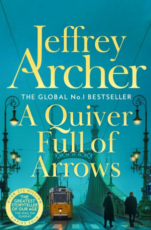 A Quiver Full of Arrows: A Collection Of Twelve Gripping Short Stories From The Bestselling Author Of The Clifton Chronicles [KSIĄŻKA]