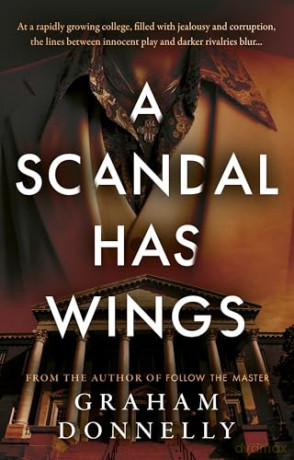 A Scandal Has Wings [KSIĄŻKA]