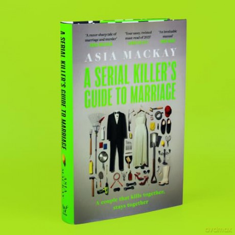 A Serial Killer's Guide to Marriage: Introducing the hottest thriller of 2025 - a BBC Radio 2 Book Club pick [KSIĄŻKA]
