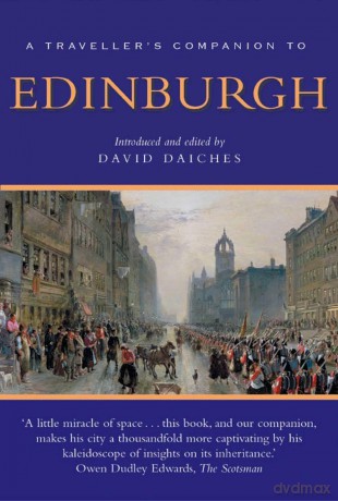 A Traveller's Companion to Edinburgh [KSIĄŻKA]