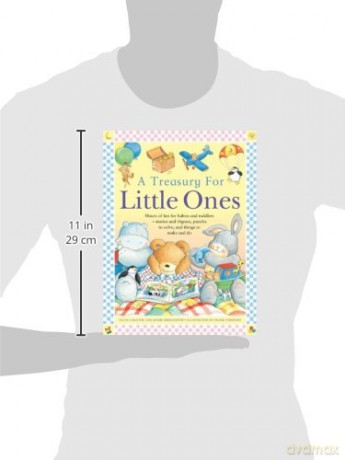 A Treasury for Little Ones: Hours of Fun for Babies and Toddlers - Stories and Rhymes, Puzzles to Solve, and Things to Make and Do [KSIĄŻKA]