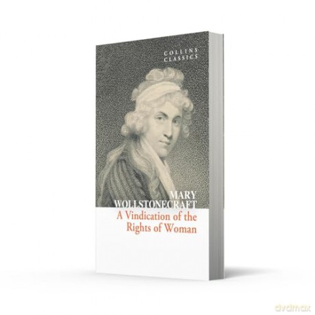 A Vindication of the Rights of Woman [KSIĄŻKA]