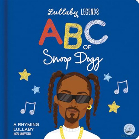 ABC of Snoop Dogg: A Rhyming Lullaby [KSIĄŻKA]
