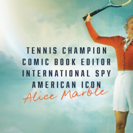 Ace, Marvel, Spy: A Novel of Alice Marble [KSIĄŻKA]